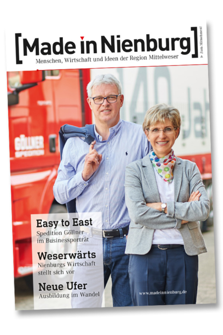 Magazin [Made in Nienburg] Menschen, Wirtschaft und Ideen der Region Mittelweser